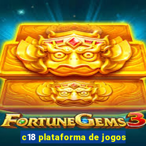 c18 plataforma de jogos